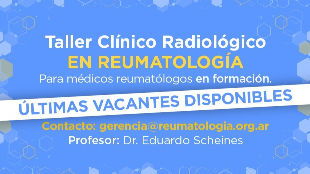 Taller Clínico Radiológico en Reumatología