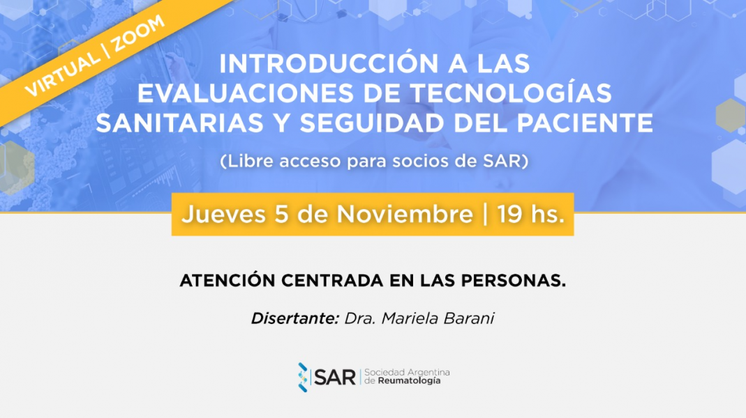 Charla 6: Introducción a las evaluaciones de tecnologías sanitarias y seguridad del paciente